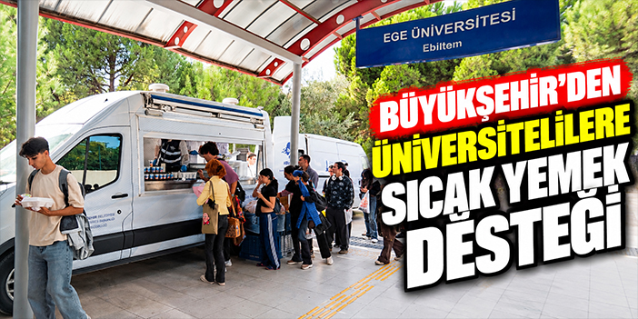 Büyükşehir’den üniversitelilere sıcak yemek desteği