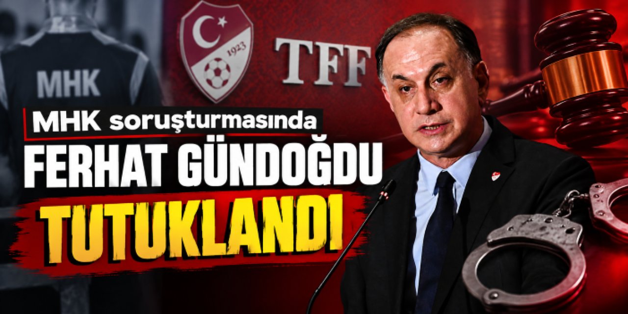 MHK soruşturmasında Ferhat Gündoğdu tutuklandı