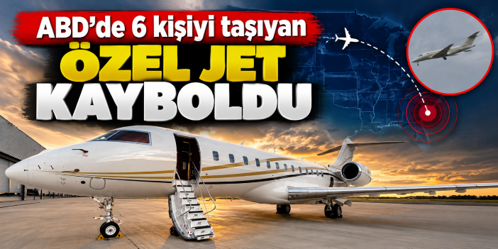ABD'de 6 kişiyi taşıyan özel jet kayboldu