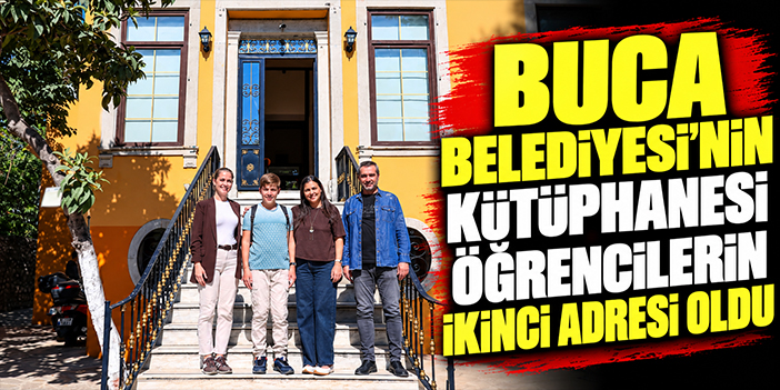 Buca Belediyesi’nin kütüphanesi öğrencilerin ikinci adresi oldu