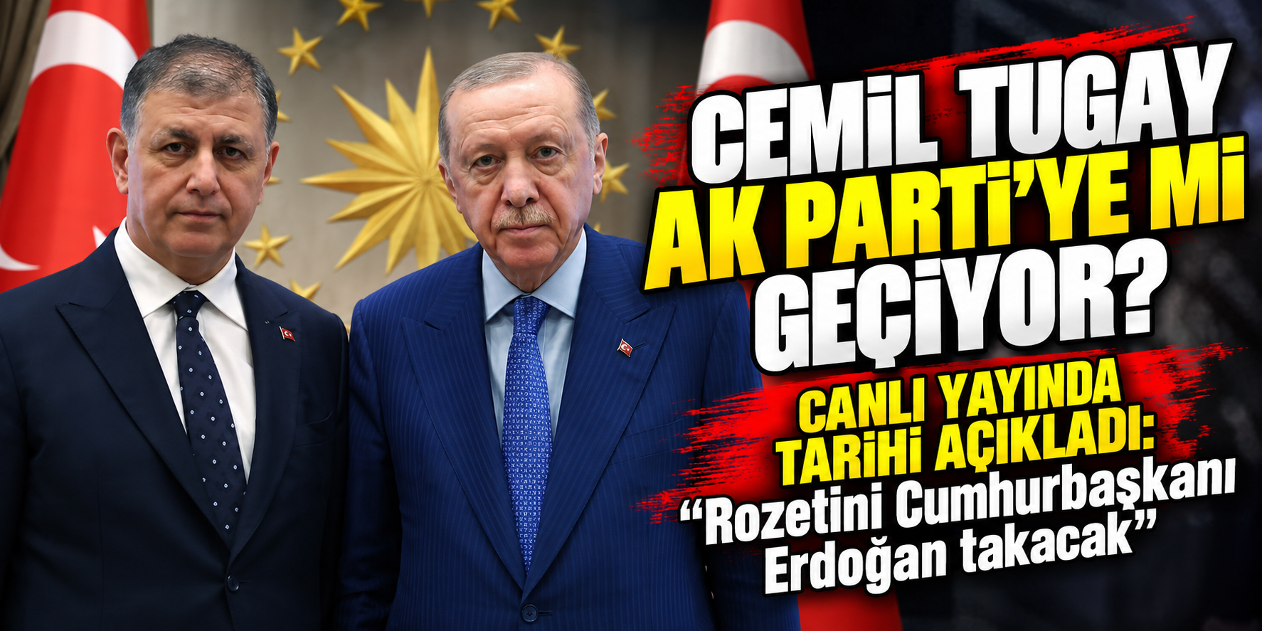 Cemil Tugay AK Parti’ye mi geçiyor? Canlı yayında tarihi açıkladı: “Rozetini Cumhurbaşkanı Erdoğan takacak”