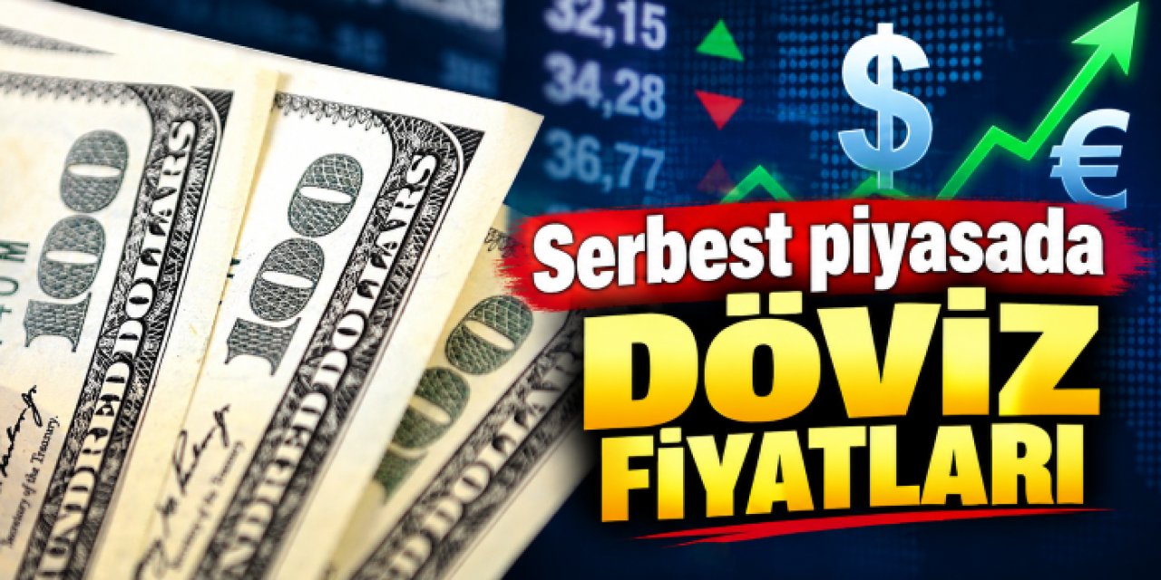 Serbest piyasada döviz fiyatları