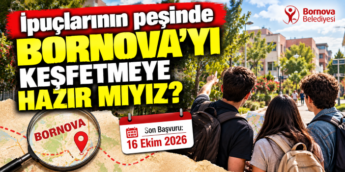 Bornova'da üniversiteliler için macera dolu keşif etkinliği