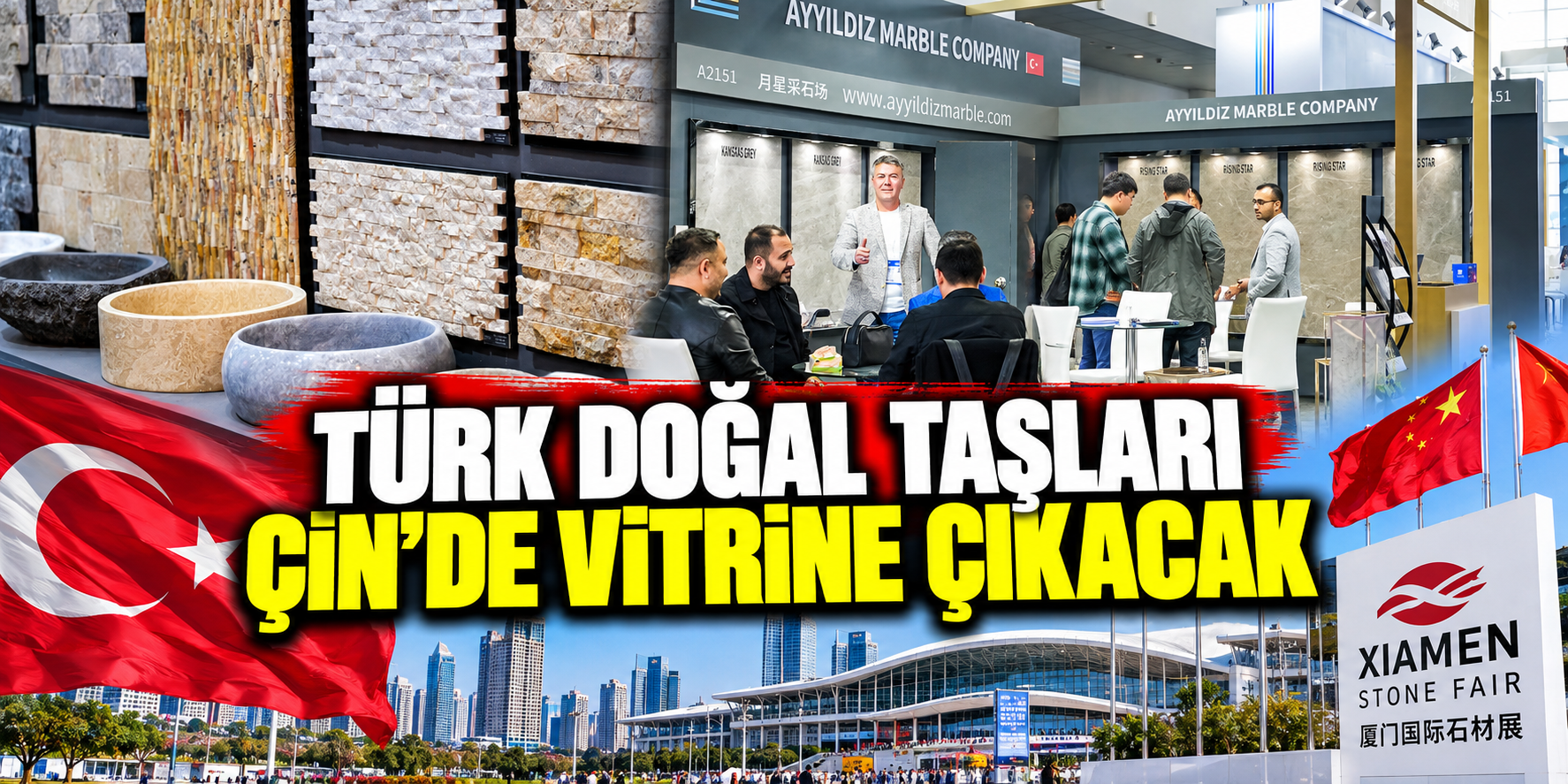 Türk doğal taşları Çin’de vitrine çıkacak