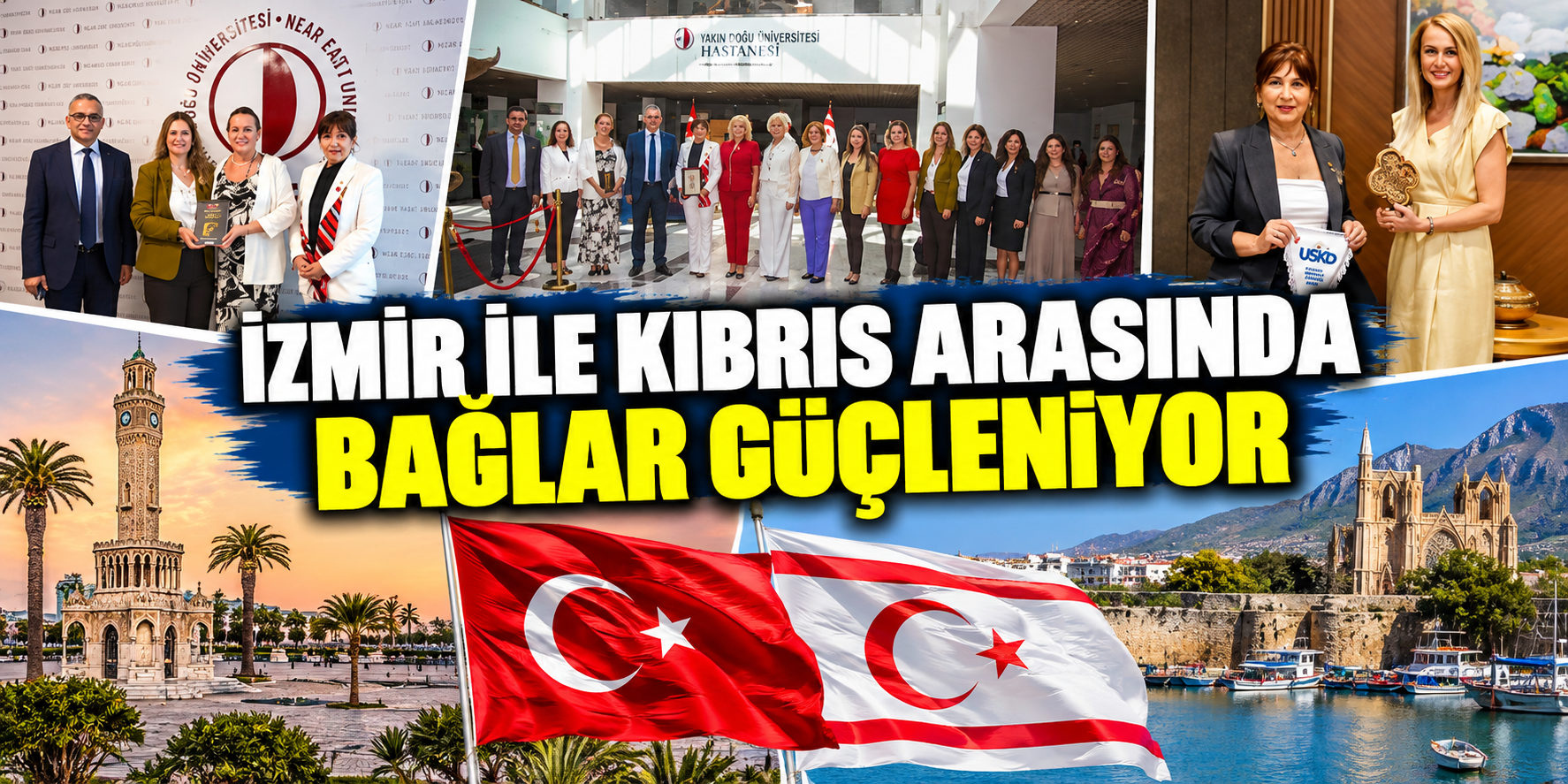 İzmir ile Kıbrıs arasındaki bağlar güçleniyor