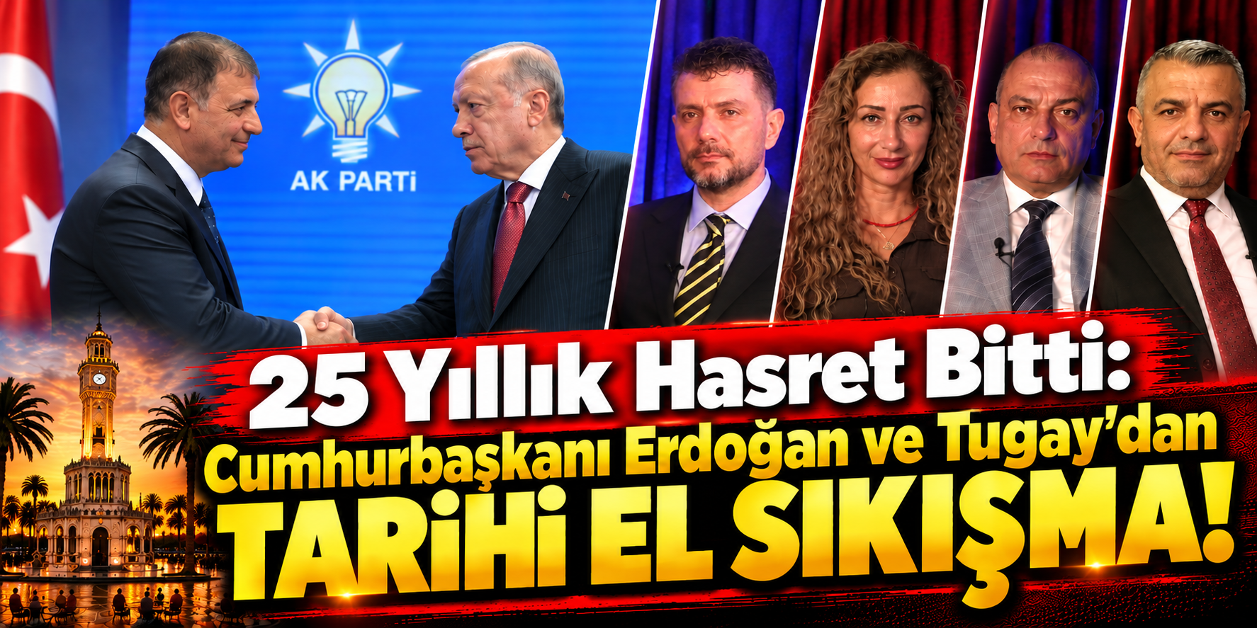 "25 Yıllık Hasret Bitti: Cumhurbaşkanı Erdoğan ve Tugay'dan Tarihi El Sıkışma!"