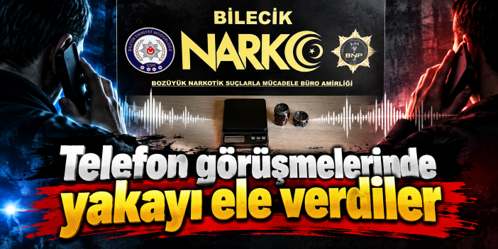 Telefon görüşmelerinde yakayı ele verdiler