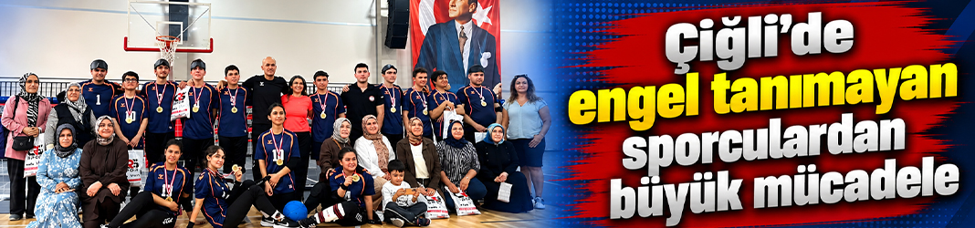 Çiğli’de engel tanımayan sporculardan büyük mücadele