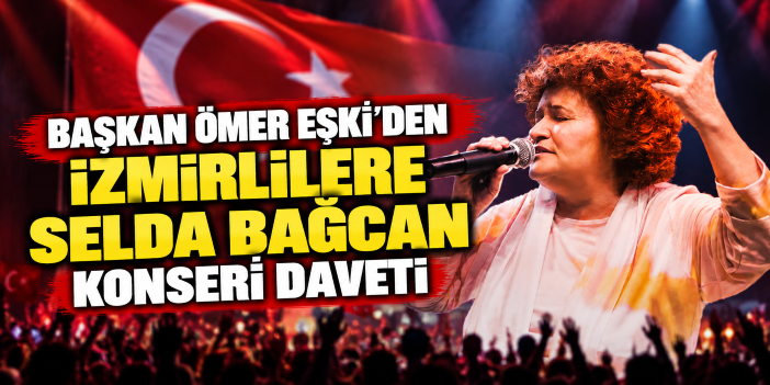 Bornova’da Cumhuriyet coşkusu Selda Bağcan konseriyle yaşanacak