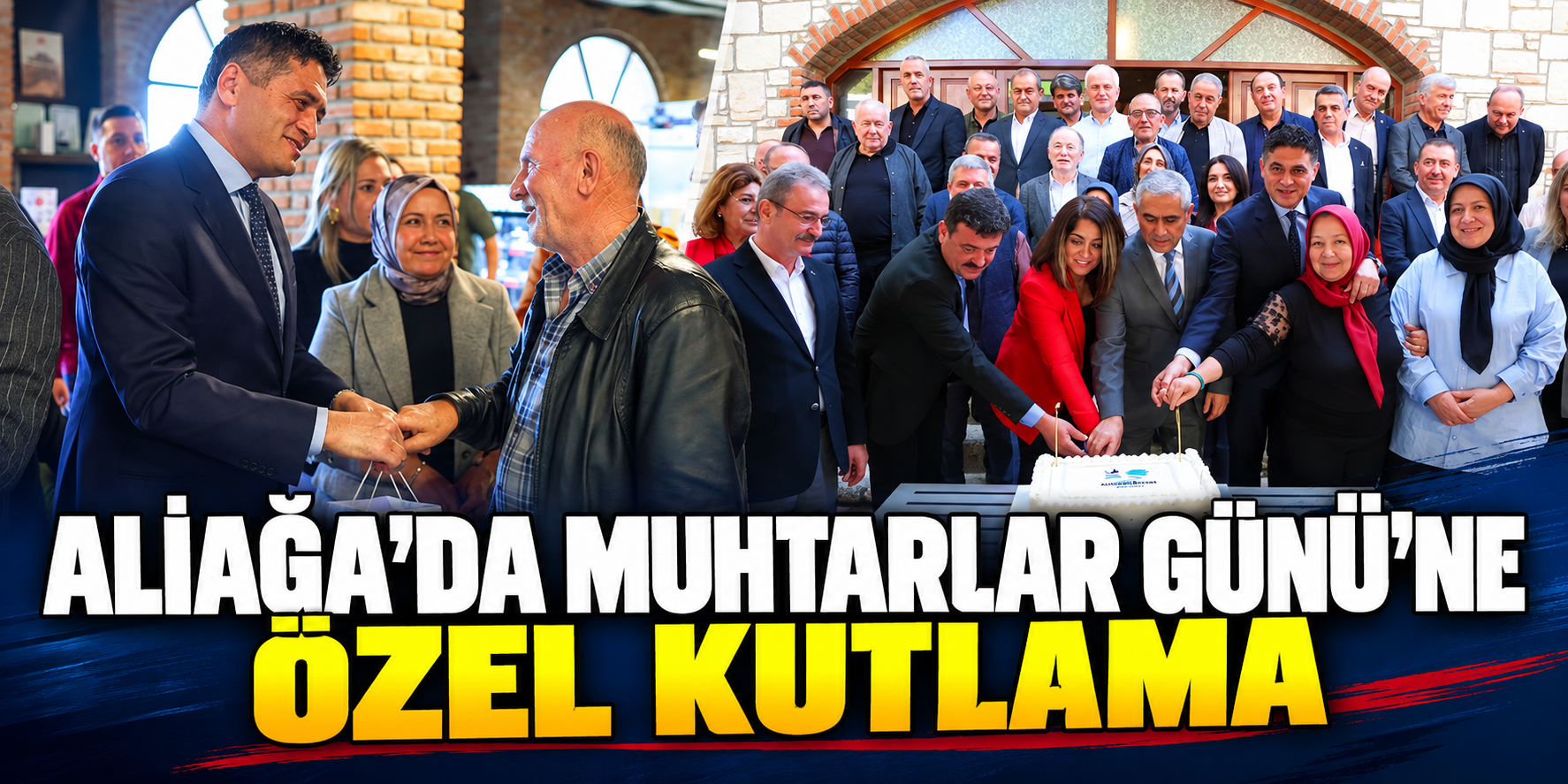 Aliağa’da Muhtarlar Günü’ne özel kutlama