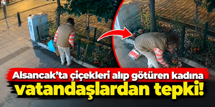Alsancak’ta çiçekleri alıp götüren kadına vatandaşlardan tepki!