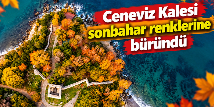 Ceneviz Kalesi sonbahar renklerine büründü