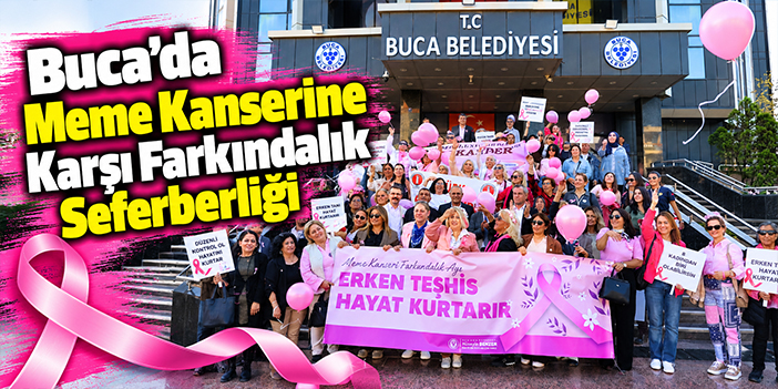 Buca’da Meme Kanserine Karşı Farkındalık Seferberliği