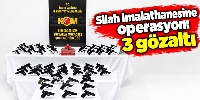 Silah imalathanesine operasyon: 3 gözaltı