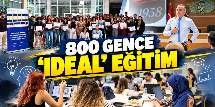 800 gence ‘IDEAL’ eğitim