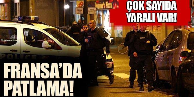 Paris'te Patlama:18 yaralı