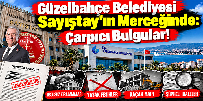 Güzelbahçe Belediyesi Sayıştay'ın Merceğinde: Çarpıcı Bulgular!