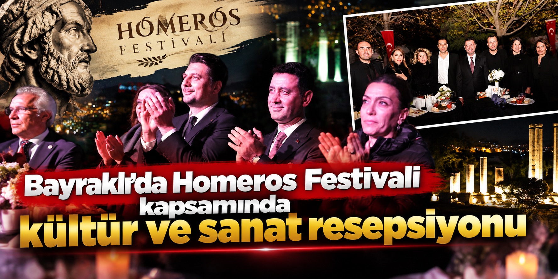 Bayraklı’da Homeros Festivali kapsamında kültür ve sanat resepsiyonu