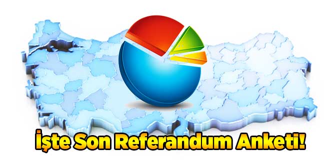 İşte Son Anket Sonuçları!