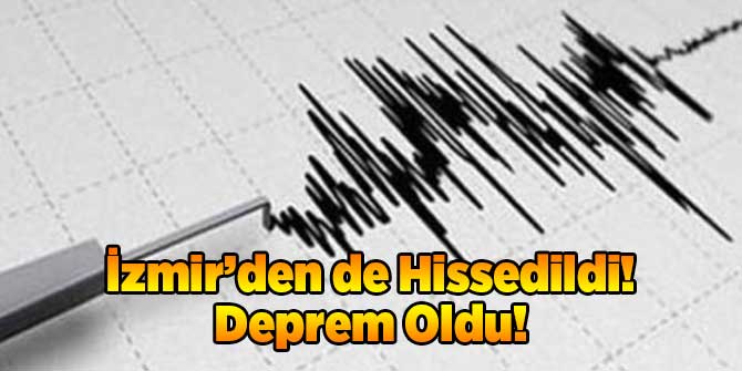 Manisa'da Yine Deprem! İzmir'de Hissedildi!