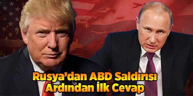 Rusya'dan ABD Saldırısının Olumsuz Sonuçları Olur