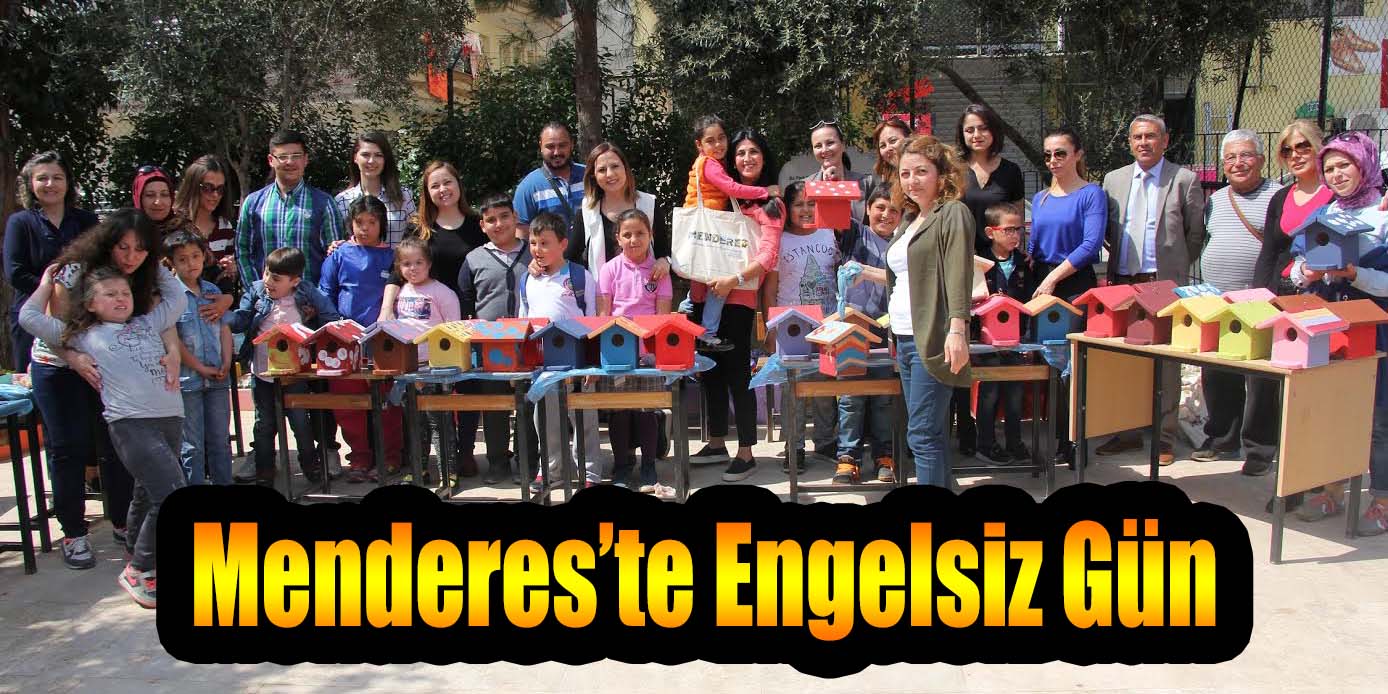 Menderes’te Engelsiz Gün
