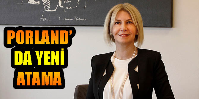 PORLAND’DA YENİ ATAMA
