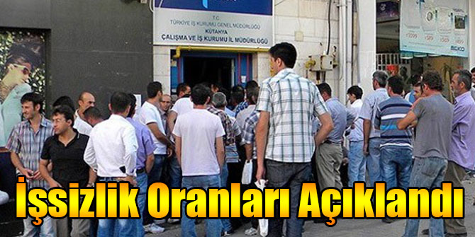 İşsizlik Oranları Açıklandı