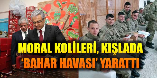 Moral kolileri, kışlada ‘bahar havası’ yarattı