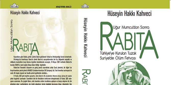 Rabıta 'Uğur Mumcu'dan sonra '...Kitabı çıktı.