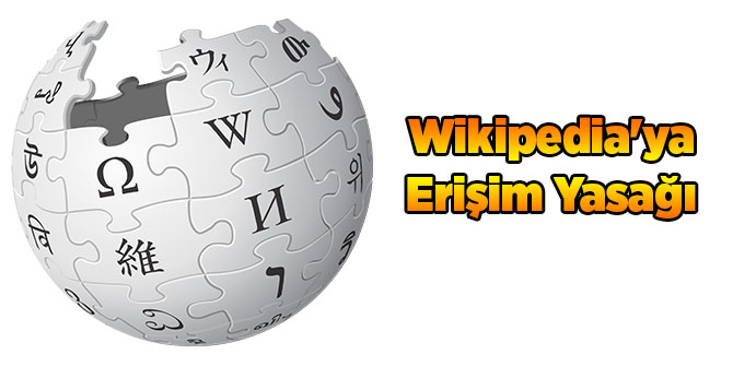 Wikipedia'ya Erişim Yasağı