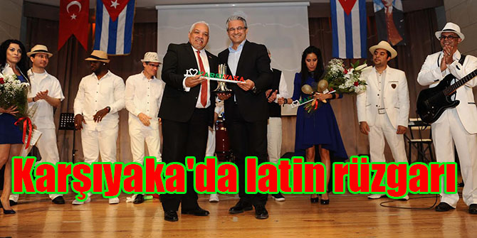 Karşıyaka'da latin rüzgarı esti
