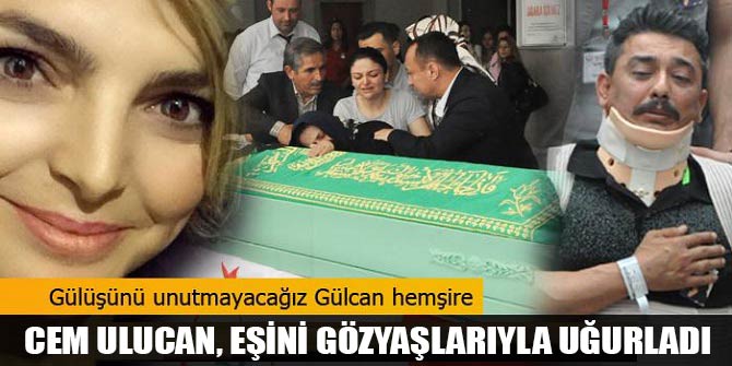 Cem Ulucan, eşini gözyaşlarıyla uğurladı