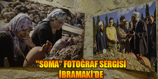 "SOMA" FOTOĞRAF SERGİSİ İBRAMAKİ'DE
