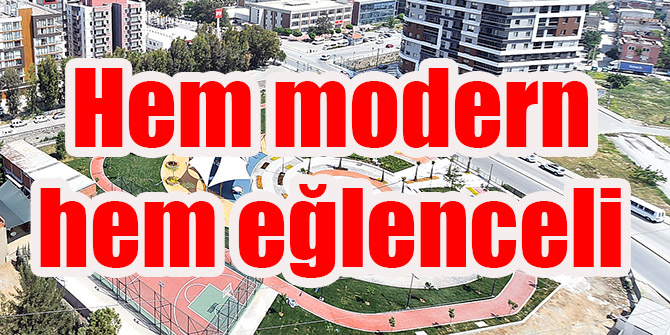 Hem modern hem eğlenceli