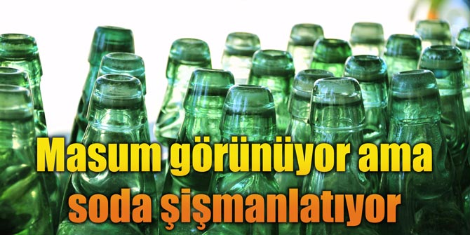 Masum görünüyor ama soda şişmanlatıyor