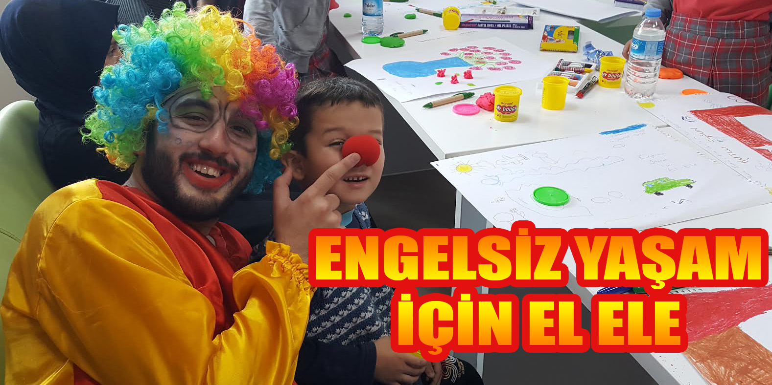 ENGELSİZ YAŞAM İÇİN EL ELE