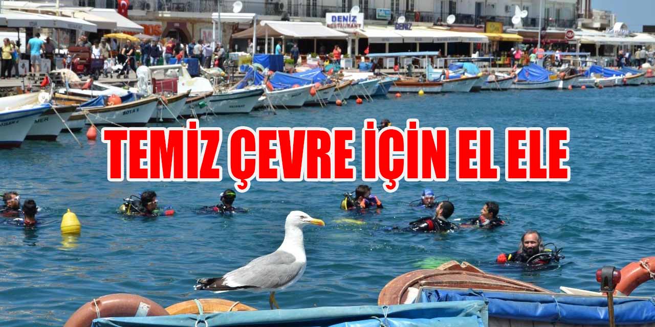 TEMİZ ÇEVRE İÇİN EL ELE