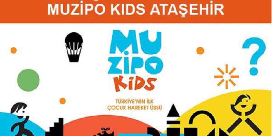 MUZİPO KIDS ATAŞEHİR 'DE AÇILDI 