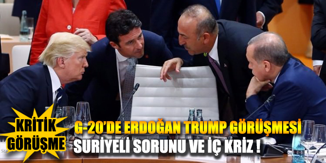 Cumhurbaşkanı Erdoğan ve Trump Görüşmesi