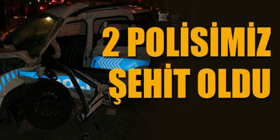 Hatay'da polise saldırı: 2 şehit