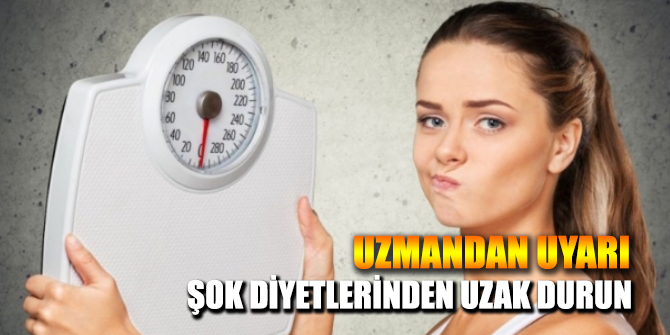 Uzmandan Uyarı Şok Diyetleri Sağlıksız!