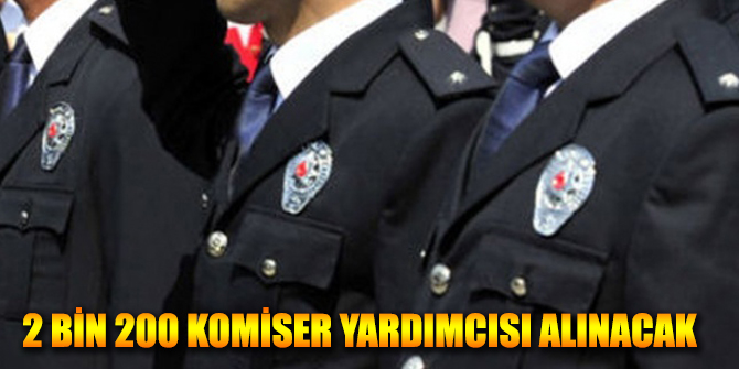 Komiser Yardımcısı Alımı Başlıyor