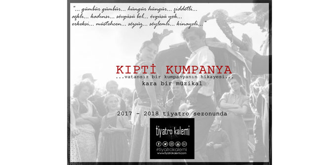 Tiyatro Kalemi'nden ‘KIPTİ KUMPANYA’
