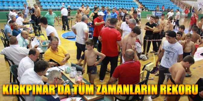 Kırkpınar'da tüm zamanların rekoru kırıldı