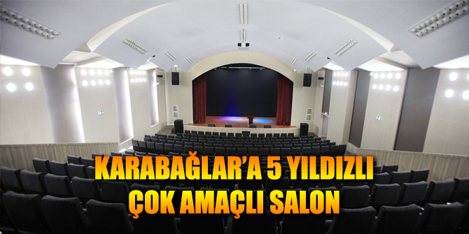 Karabağlar'a  5 yıldızlı çok amaçlı salon