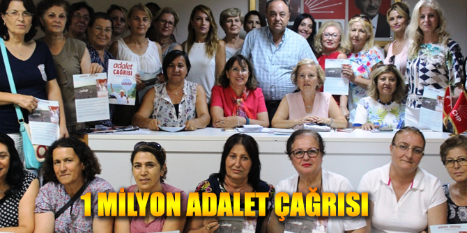 1 MİLYON "ADALET ÇAĞRISI"