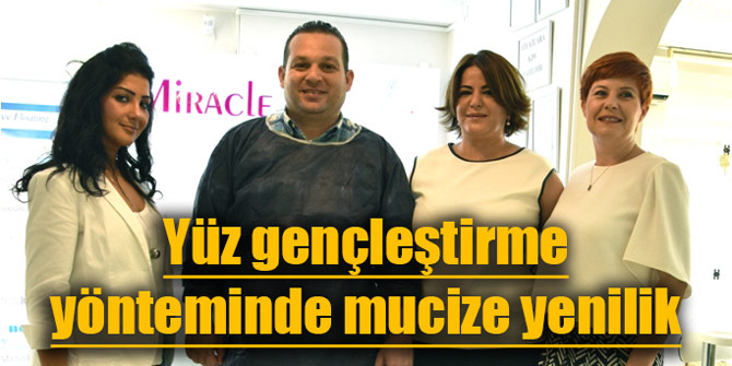 Yüz gençleştirme yönteminde mucize yenilik
