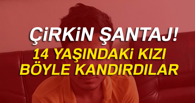 çıplak fotoğrafını montajlamışlar' diye dolandırmak istedi
