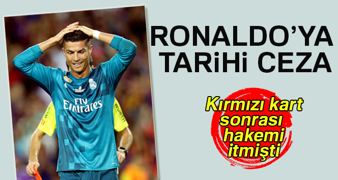 Ronaldo'ya 5 maç ceza